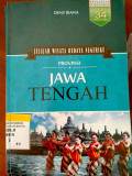 JELAJAH WISATA BUDAYA NEGERIKU : PROVINSI JAWA TENGAH