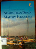 Ikhtisar Kemaritiman Sejarah dan Dunia Maritim Indonesia