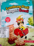 LUMBUNG PADI NEGERI CANDI
