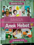 RAHASIA ANAK HEBAT