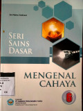 SERI SAINS DASAR MENGENAL CAHAYA