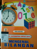 SERI MATEMATIKA UNTUK ANAK MENGENAL BILANGAN