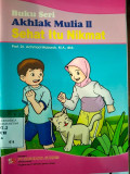 AKHLAK MULIA II SEHAT ITU NIKMAT