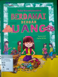 BERDAMAI DENGAN UANG