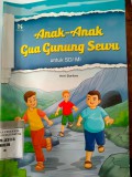 ANAK-ANAK GUA GUNUNG SEWU