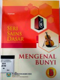 SERI SAINS DASAR MENGENAL BUNYI