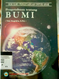 SERI ILMU PENGETAHUAN UNTUK ANAK PENGETAHUAN TENTANG BUMI