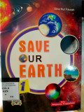 SAVE OUR EARTH