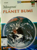 50 PEMBAHASAN MENGENAI PLANET BUMI