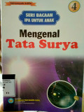 SERI BACAAN IPA UNTUK ANAK MENGENAL TATA SURYA